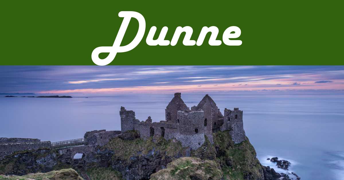Dunne As A Last Name